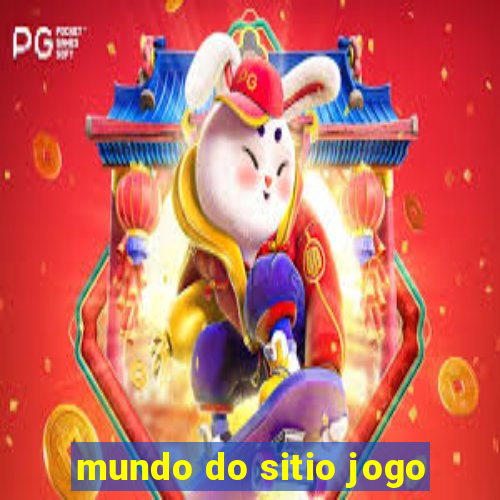 mundo do sitio jogo